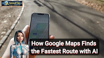 How Google Maps Finds the Fastest Route with AI 🚗📍 | SMARTAI