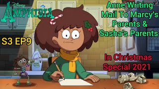 Anne Writing Mail To Marcys Parents & Sashas Parents Amphibia Season 3 Episode 9