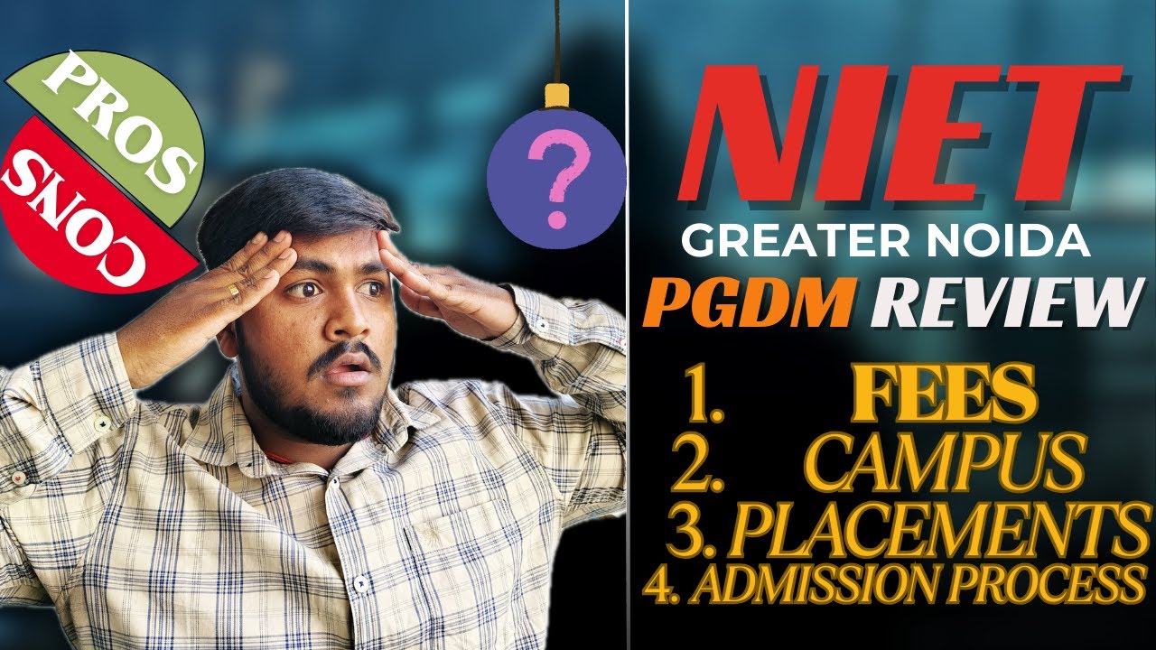 Is NIET Greater Noida PGDM Program REALLY Worth It in 2025?