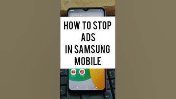 How to stop ads in samsung mobile
