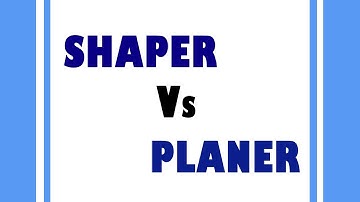 Shaper vs Planer Machine