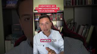 EJIDATARIO, NO COMETAS ESTE ERROR EN LA SUCESIÓN…#derecho #parcela #ejido #viraltiktok #sucesiones