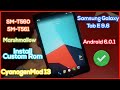 Install CyanogenMod 13 on Samsung Tab E | Custom Rom CM 13 Android 6.0 Marshmallow for SM-T560/T561