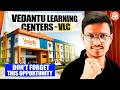 🎯Vedantu Learning Center - VLC | Don't Miss This Opportunity - By Pravin Sir