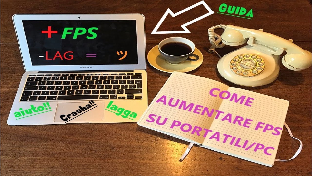 Risolvere Problemi Di Fps Lag Crash Su Pc Portatile By Gabrydelle Youtube