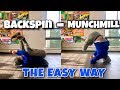 Breaking Tutorial | Backspin To Munchmills l The Easy Way | Basic Power Move Transitions