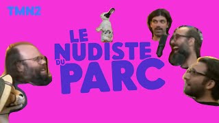 LE NUDISTE DU PARC