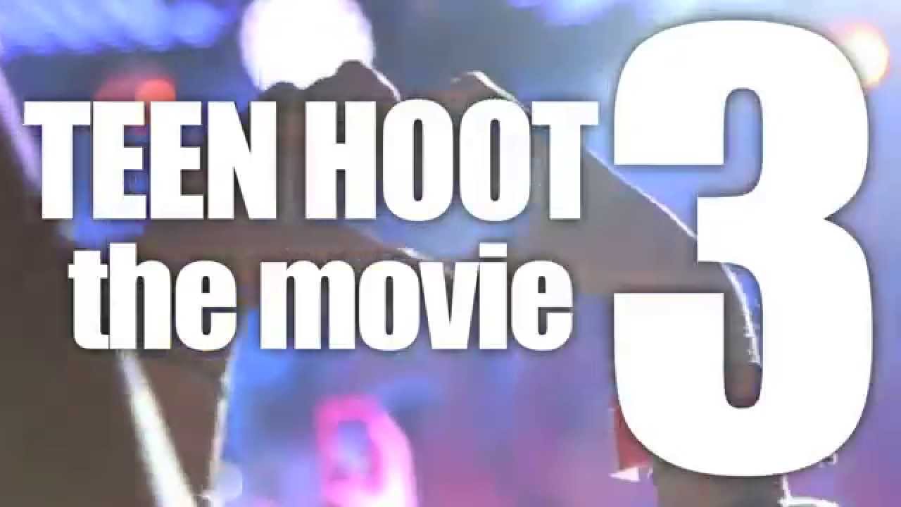 (Trailer) PART 3: TEEN HOOT THE MOVIE!
