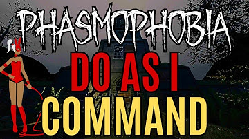 DO AS I COMMAND! Weekly Challenge How To & Tips: Phasmophobia for beginners & all levels