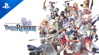 The Legend of Heroes: Trails into Reverie - Launch Trailer | PS5 \& PS4 Games