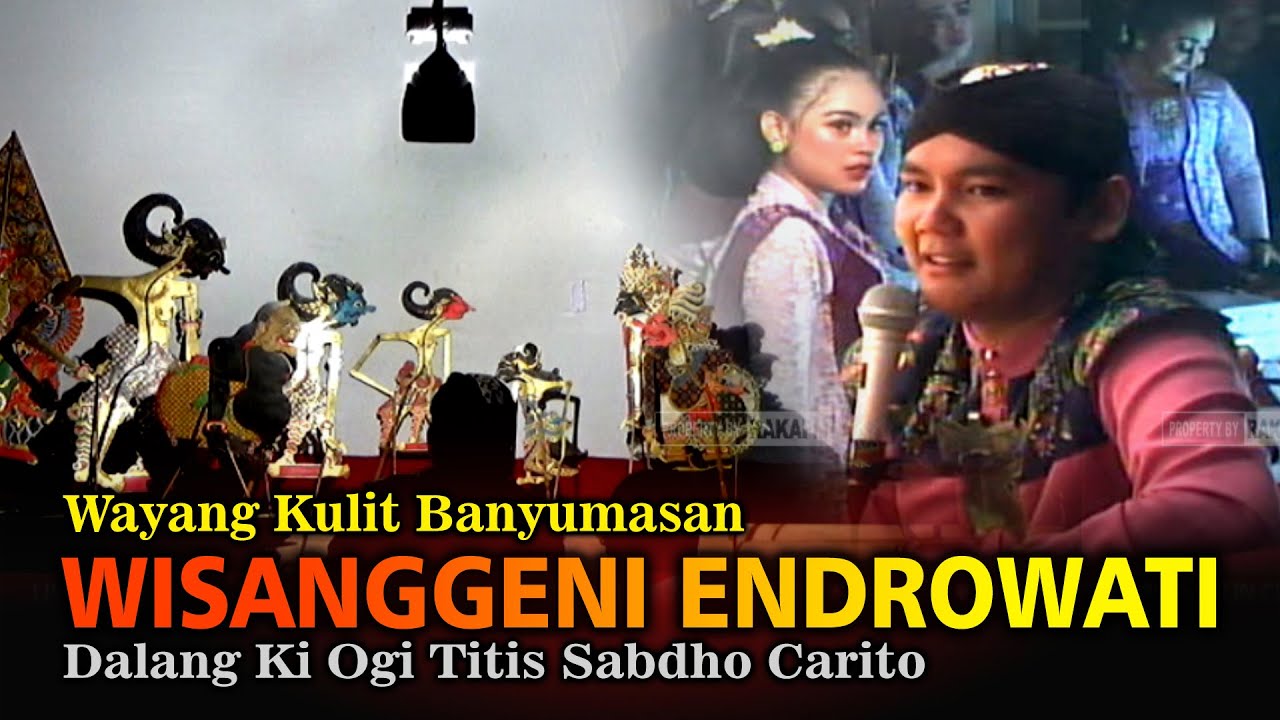 LIVE REC. Wayang Kulit Banyumasan || Ki Ogi Titis Sabdho Carito Lakon Wisanggeni Endrowati