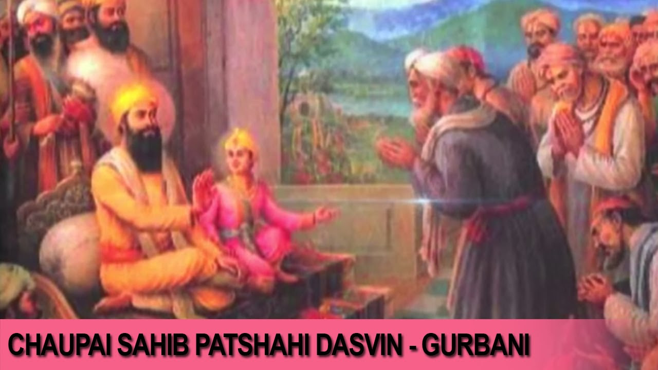 Chaupai Sahib Patshahi Dasvin  Daler Mehndi  Gurbani  Devotional Song