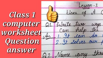 Computer for class 1 // Class 1 computer worksheet // computer question answer
