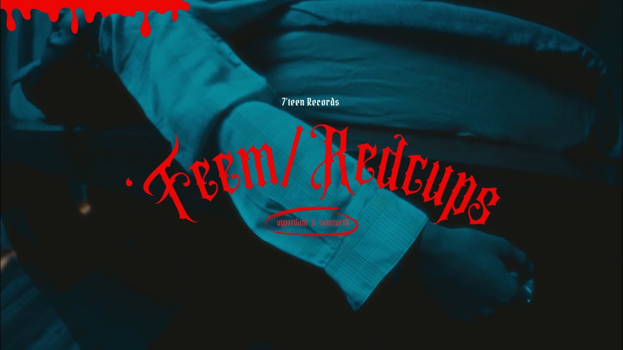 Watch 'feem/redcups (Official Video) | 7’teen | ayovedant | samearth | on YouTube Watch 'feem/redcups (Official Video) | 7’teen | ayovedant | samearth | on YouTube
