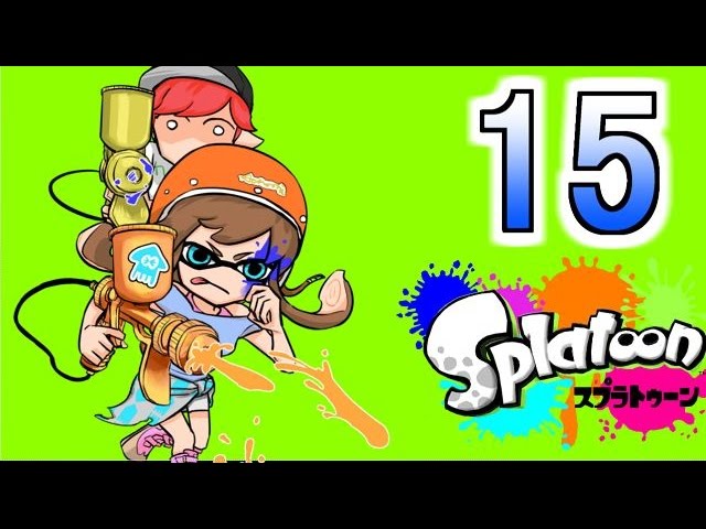【スプラトゥーン】赤髪の実況プレイ #15 【スプラトゥーン】赤髪の実況プレイ #15