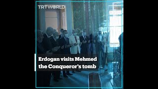 President Erdogan visits the tomb of Mehmed the Conqueror