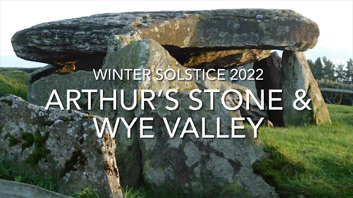 Winter Solstice 2022 - Arthurs Stone and Wye Valle...