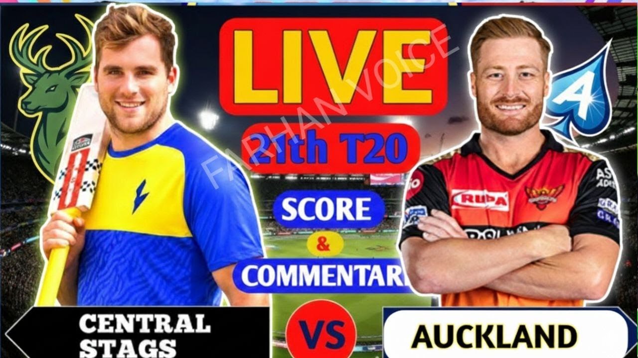 Central Stags vs Auckland LIVE | CS vs AKL 21st T20 Super Smash 2026 Live Score & Commentary