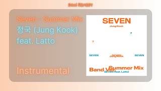 [INSTRUMENTAL] 정국 (Jung Kook) - Seven (feat. Latto) - Summer Mix