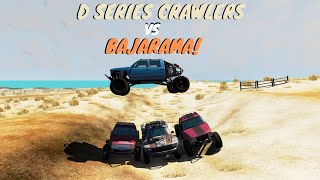 Testing All New D Series Crawlers   Ext Prerunner On Bajarama! | BeamNG.Drive 0.21