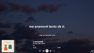 Sweet Talk Radio - Cannonball | Sub. Español / Lyrics