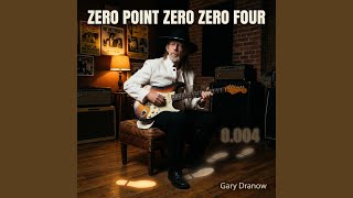 Zero Point Zero Zero Four