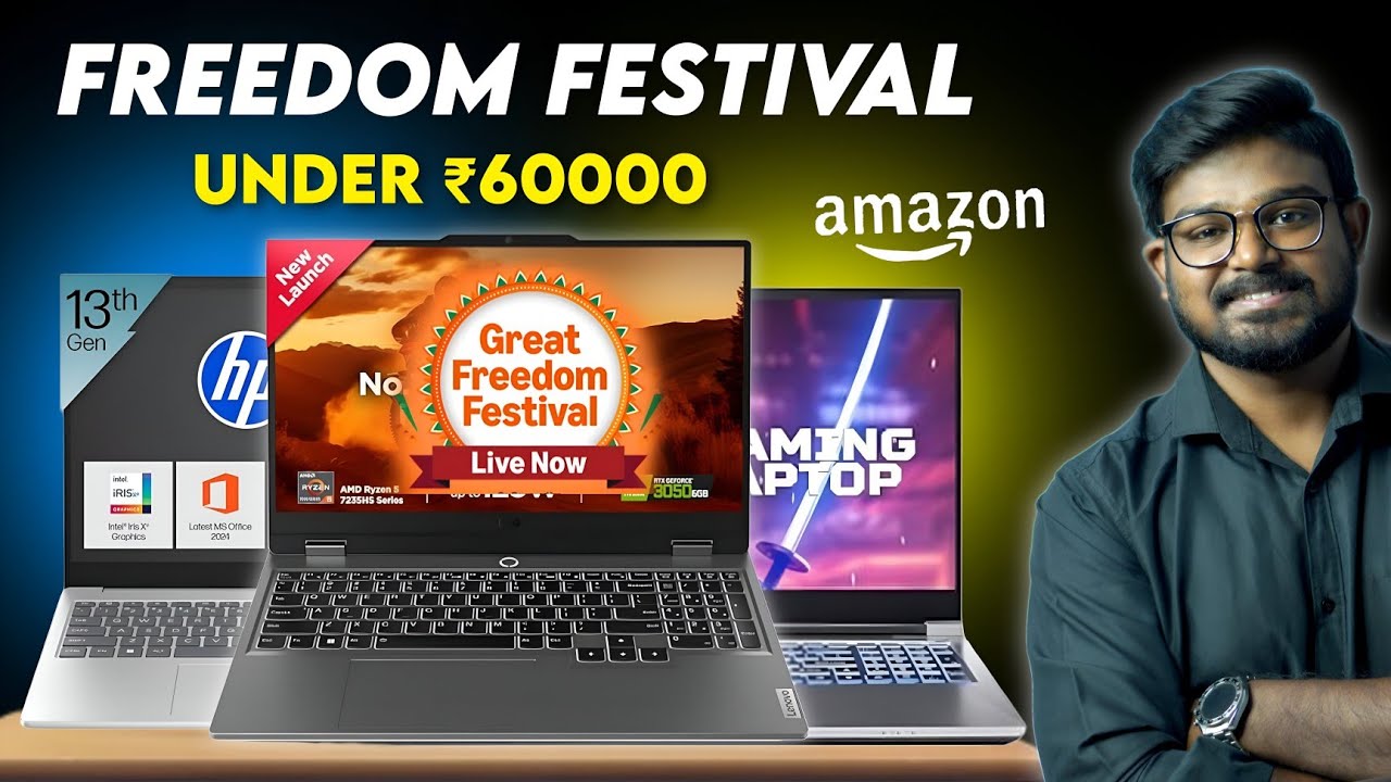 Best Laptops to Buy Under 60000 in Amazon Great Freedom Festival Sale 2025 | Laptop Offers