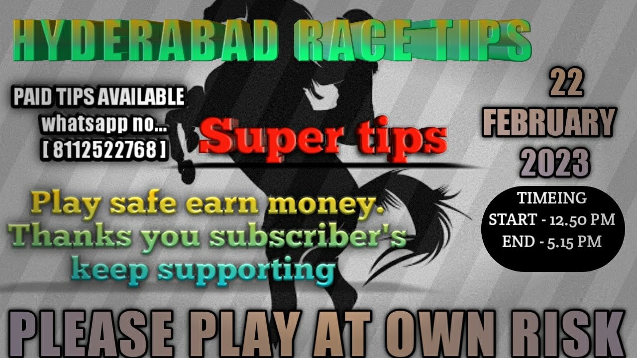 22/02/2023 HYDERABAD HORSE RACE TIPS/HYDERABAD RACE SELECTION/HYDERABAD