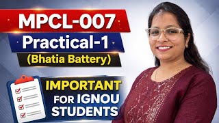 MPCL-007|Practical -1(Bhatia Battery)| #ignou #mapc #practical #content #file #viral #video #yt 