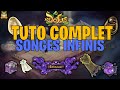 [DOFUS] LE MEILLEUR TUTO SONGES INFINIS !