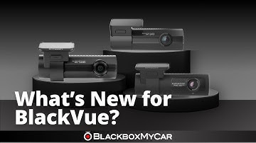 BlackVue Flagship Refresh: Everything You Need to Know | BlackboxMyCar