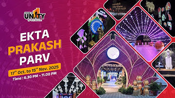 Statue of Unity -  Ekta Prakash Parv begins today!