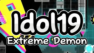 IDOL19 100% // EXTREME DEMON // THE BEST EXTREME DEMON