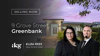 9 Grove Street, Greenbank | | Selling Now With Eliza Rees Team