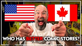 Canada Battles America In Comic Shop Wars!