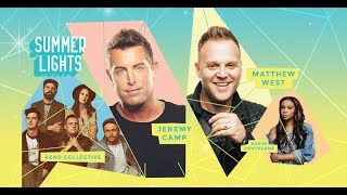 News Jeremy Camp Matthew West Rend Collective With Special Guest Koryn Hawthorne To Unite For Summer Lights Tour Helmed By Compassion International Freeccm Com