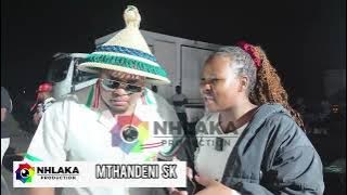 “MTHANDENI SK” koka Somnandi Music Festival 🔥