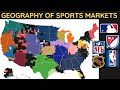 Geography of Sports Team Markets