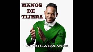 Video thumbnail of "Yiyo Sarante - Manos de Tijera"