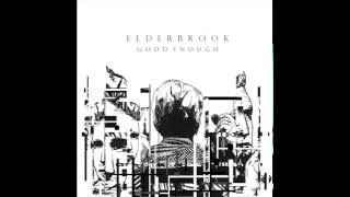 Elderbrook - Good Enough