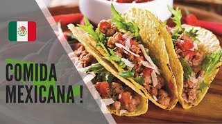 Comida Mexicana Curiosidades