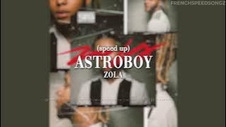Astroboy - Zola (speed up)
