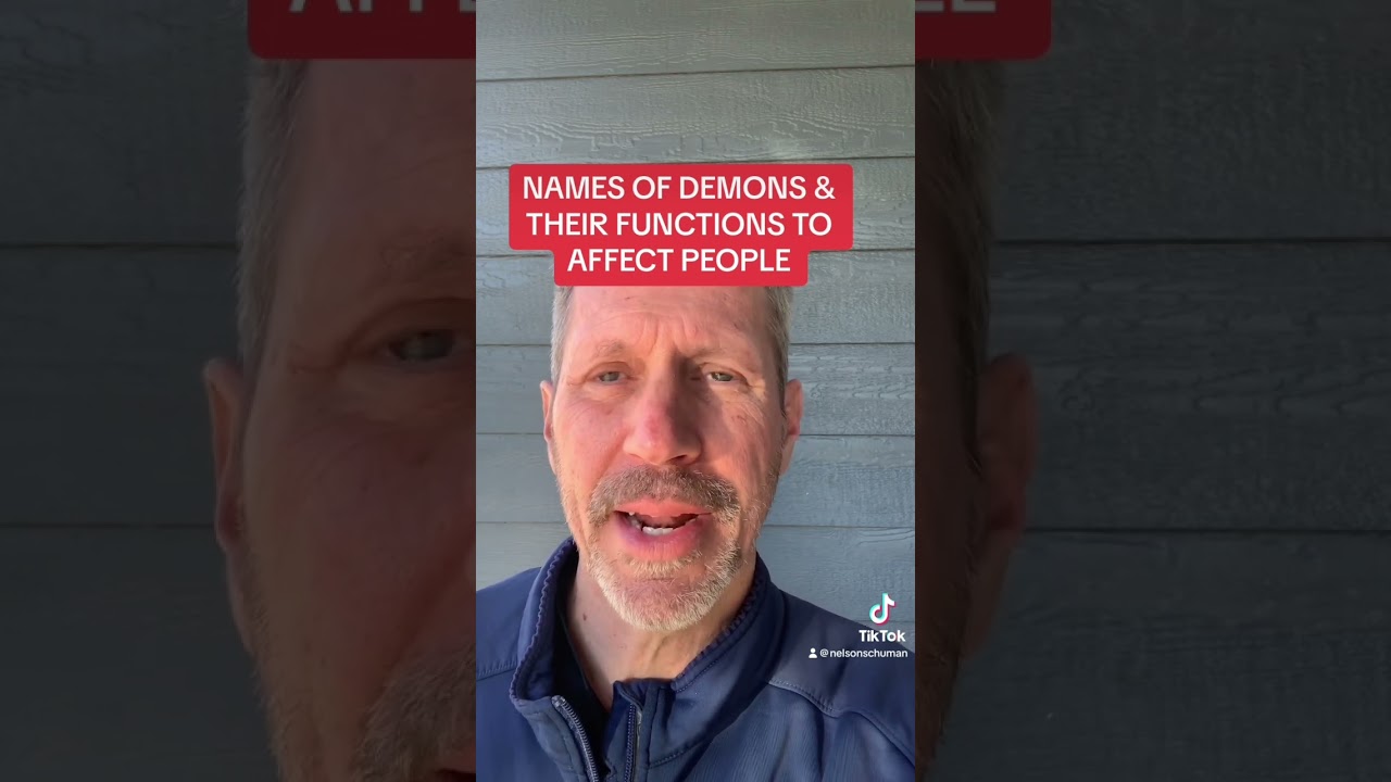 NAMES OF DEMONS & THEIR FUNCTIONS TO AFFECT PEOPLE
