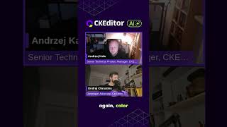 CKEditor AI - Integrated AI, Zero Context Switching #AI #development