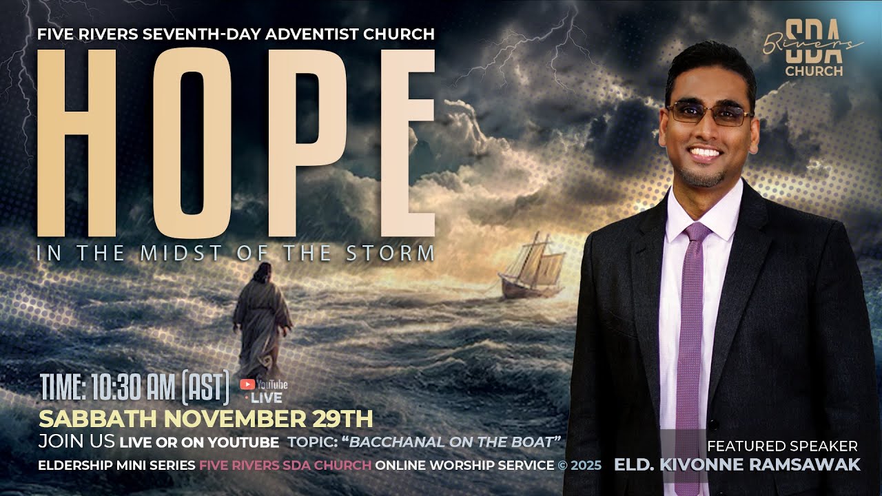 HOPE IN THE MIDST OF THE STORM | NOV 29TH | 10:30AM | BACCHANAL ON THE BOAT | ELD. KIVONNE RAMSAWAK
