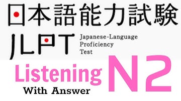 Choukai N2 12/2022 With Answer - Listening N2 - N2청취（回答-answer）#listening #jlpt #n2