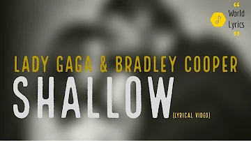 Shallow (Lyrical Video)| Lady Gaga | Bradley Cooper