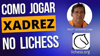 Como jogar xadrez no lichess.org 