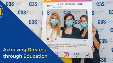 Achieving Dreams through Education | #Study at C3S Business #School, Barcelona Spain