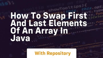 How to swap first and last elements of an array in java